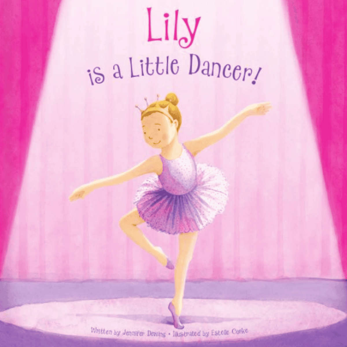Book cover of 'Lily is a Little Dancer!' with a ballerina illustration on a pink stage background.