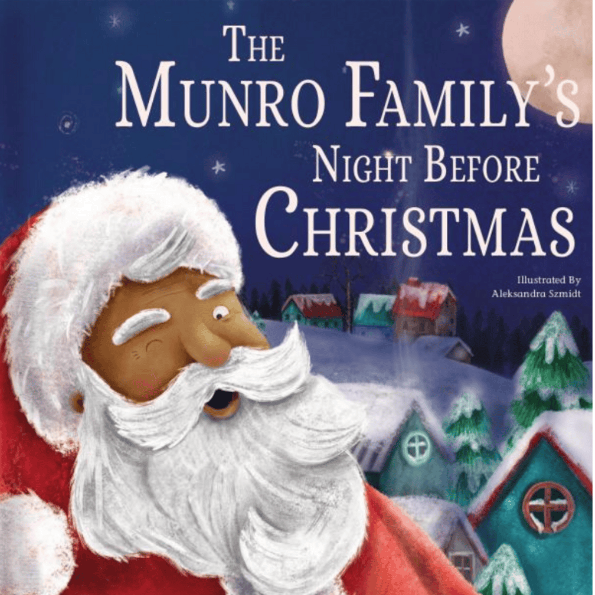 Book cover of the personalised Night Before Christmas story with Santa Claus and a snowy village.
