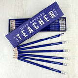 personalised best teacher ever pencil set contains 12 pencils with erasers, available in pink in or blue. Teacher keepsake gift